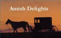Amish Delights - Click here to see the Amish Delights' Corporate Pet!
